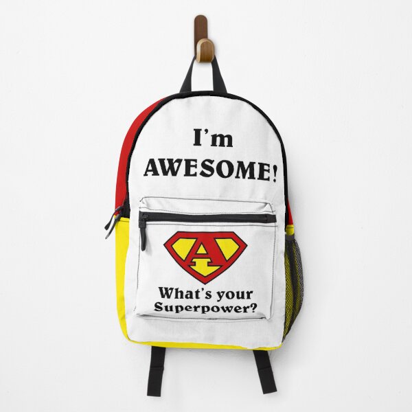 Item preview, I'm Awesome! What's your Superpower? designed and sold by Thats-the-T.
