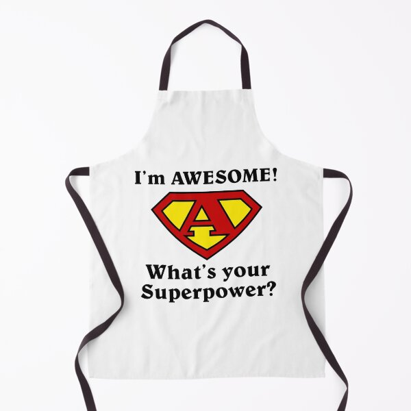 Item preview, I'm Awesome! What's your Superpower? designed and sold by Thats-the-T.