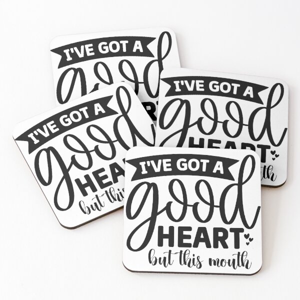 Item preview, I've Got a Good Heart, but this Mouth designed and sold by eajob.