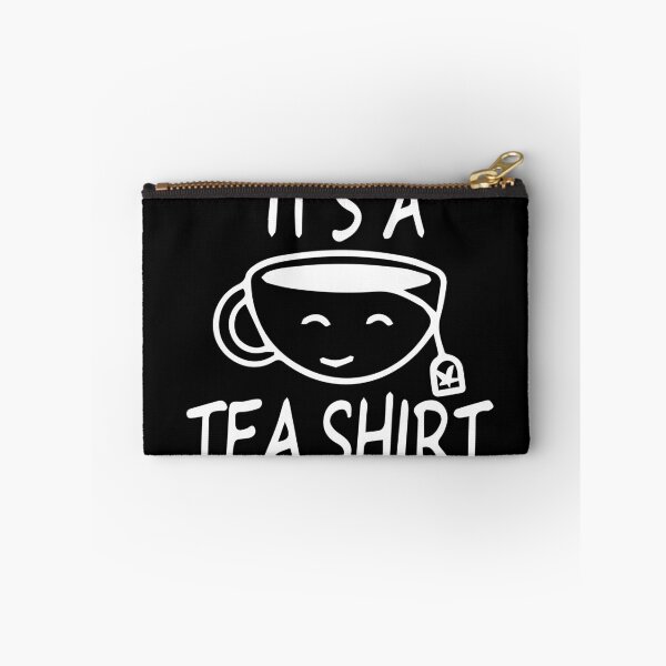 Item preview, It's a Tea Shirt - Funny Tea Shirt - Funny Slogan designed and sold by BLACKHATCH.