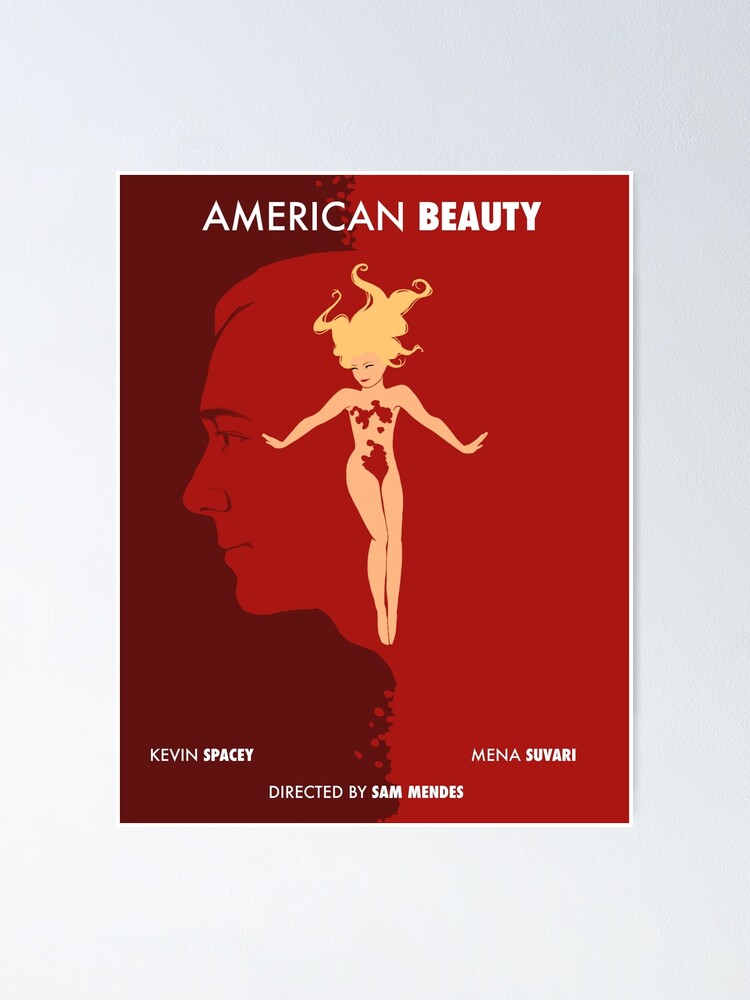 Постер сам. Американская красота Постер. Бьюти плакат. Красота по американски Постер. Жидкая красота Постер.