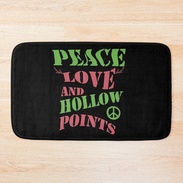 Item preview, Peace Love And Hollow Points designed and sold by YSNbr.