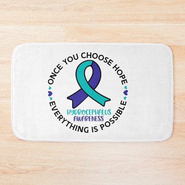Item preview, Once you choose hope everything is possible hydrocephalus awareness- hydrocephalus awareness  designed and sold by Designs Of all kinds.