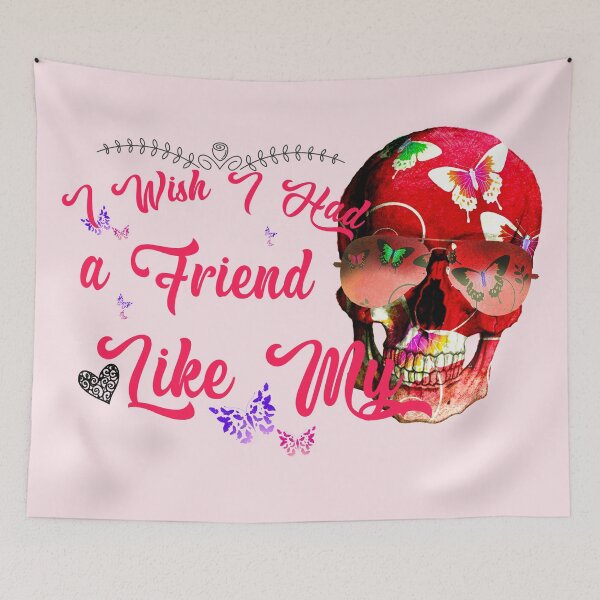 Item preview,    I Wish I Had A Friend Like Me designed and sold by Gothic Fantasy.