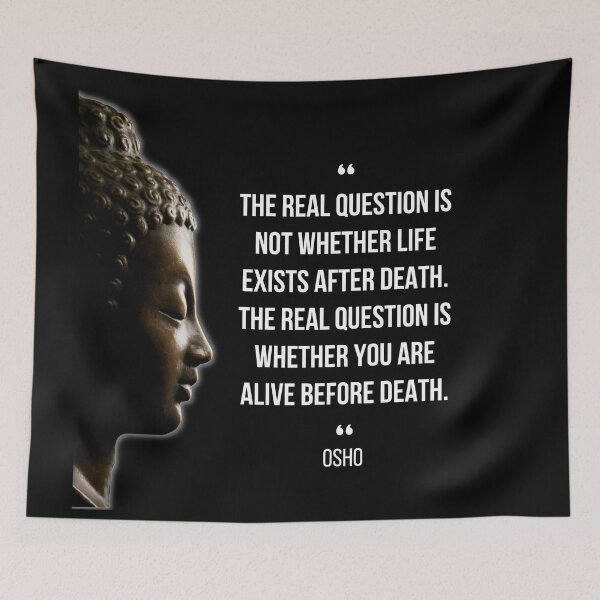Item preview, Motivational Quote | Osho | The real question is not whether life exists after death ... designed and sold by RetComly.