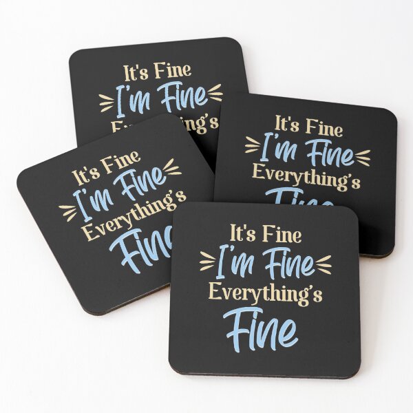 Item preview, It's Fine I'm Fine Everything's Fine Merch designed and sold by dearlydesigns.