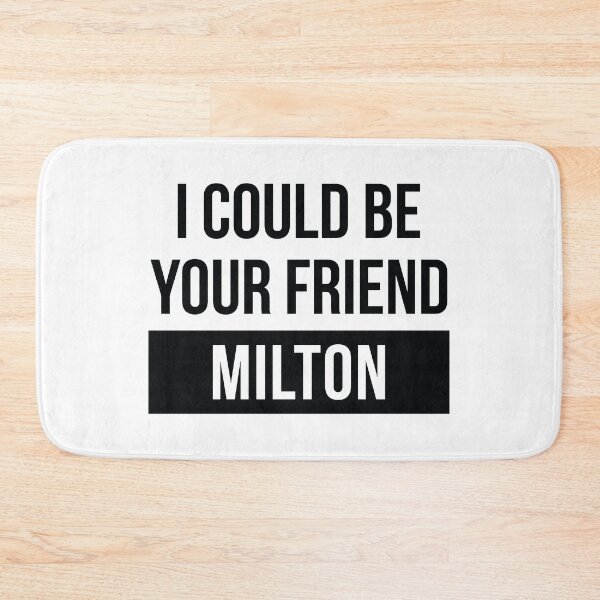 Item preview, I Could Be Your Friend Milton - SS2 designed and sold by ClaudiaGrosso.