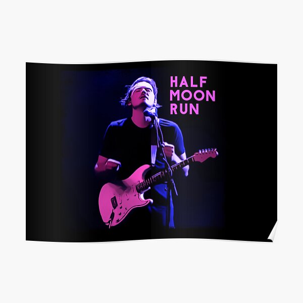 Half Moon Run – Look & Listen tour poster