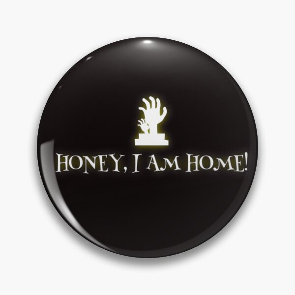 Item preview, Honey, I am home! designed and sold by Dead-Moroz.