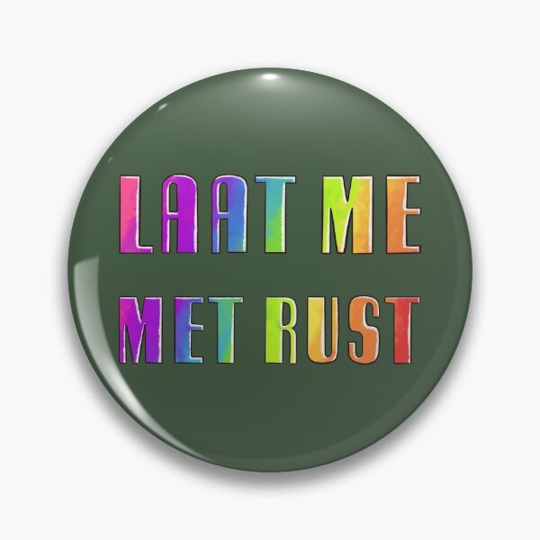 Item preview, Laat me met rust designed and sold by NeuroElfje.