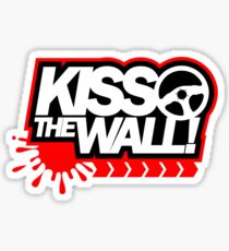 Kiss the wall! (1) Sticker