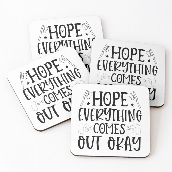 Item preview, Hope Everything Comes out Okay designed and sold by eajob.