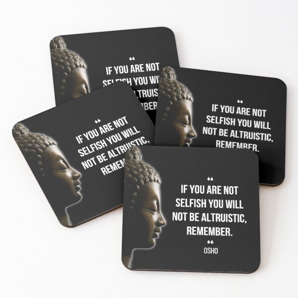 Item preview, Motivational Quote | Osho | If you are not selfish ... designed and sold by RetComly.