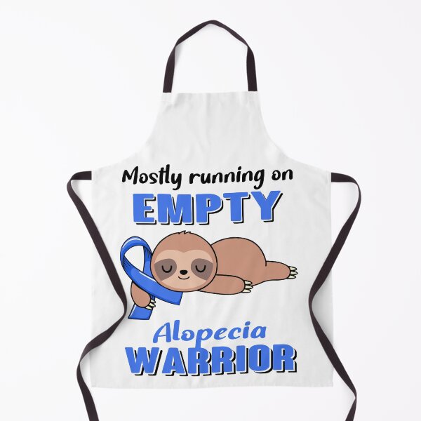 Item preview, Mostly Running On Empty Alopecia Warrior designed and sold by Brad-FI.