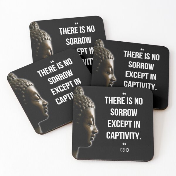 Item preview, Motivational Quote | Osho | There is no sorrow except in captivity designed and sold by RetComly.