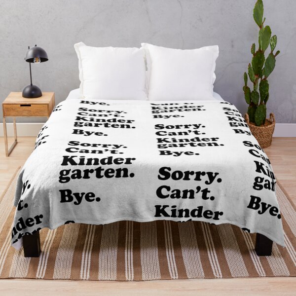 Item preview, Sorry Can't Kindergarten Bye | Welcome Back To School designed and sold by GravitiTees.