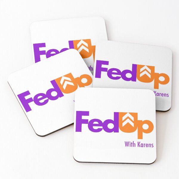 Item preview, FedUp with Karens designed and sold by MadeByStorm.