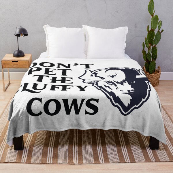 Item preview, Don't Pet the Fluffy Cows designed and sold by Fathom204.