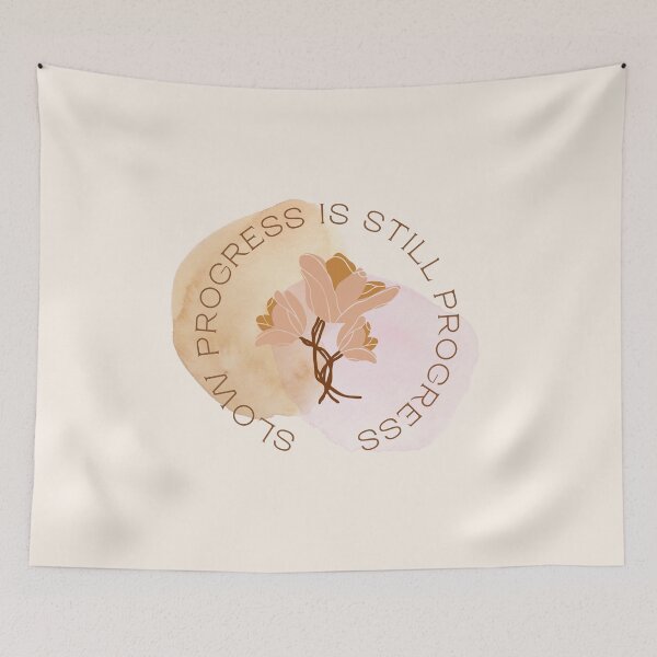 Item preview, Slow Progress Is Still Progress designed and sold by jsamar.