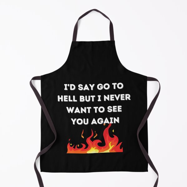 Item preview, Id say go to hell but designed and sold by Peter Stawicki.
