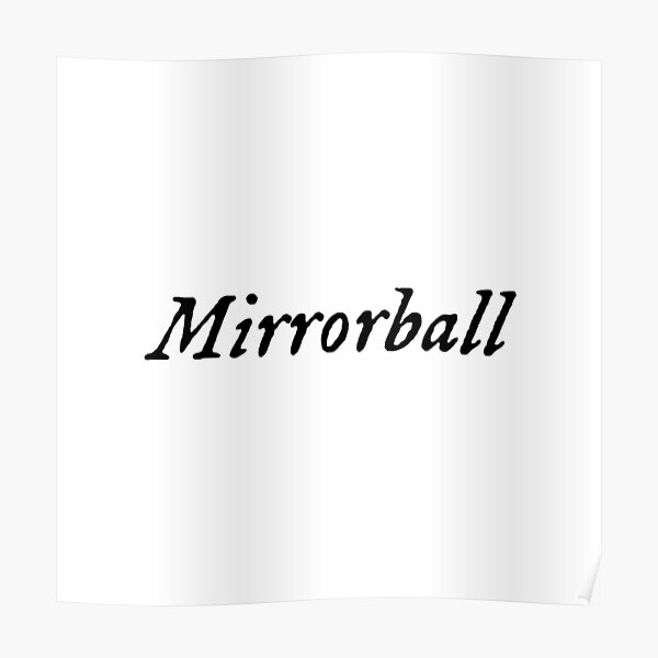 Póster «Mirrorball Letra del folclore de Taylor Swift» de jazminnjoe