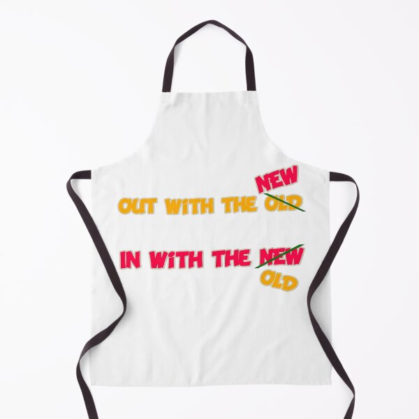 Item preview, Out With the New In with the Old designed and sold by Pilot-MJ.