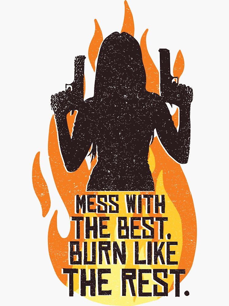 Thumbnail 3 of 3, Sticker, Mess With the best burn like the Rest Essential designed and sold by ShopDisct.