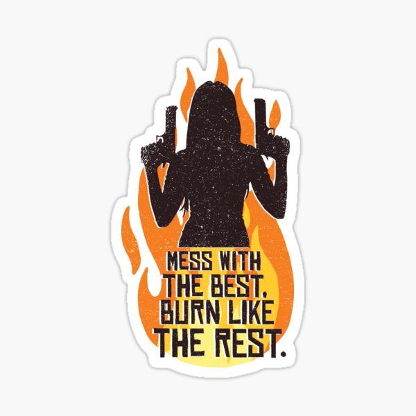 Item preview, Mess With the best burn like the Rest Essential  designed and sold by ShopDisct.
