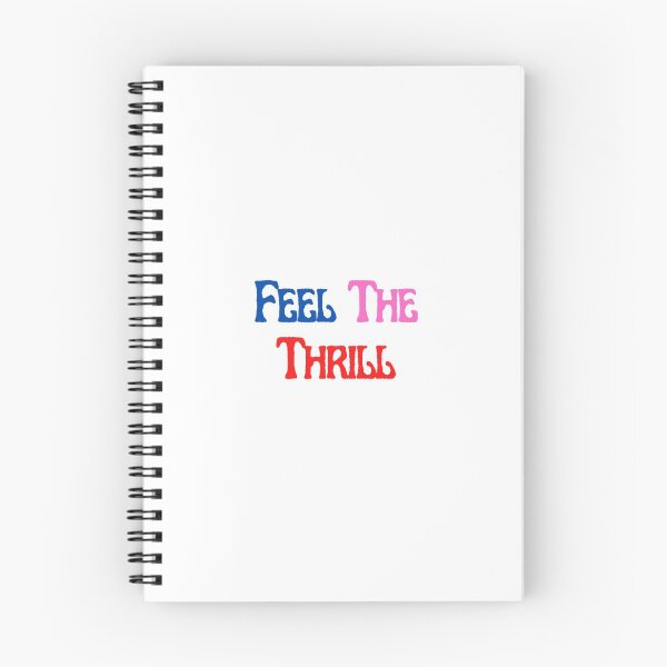 Item preview, Feel The Thrill designed and sold by Water Flick.