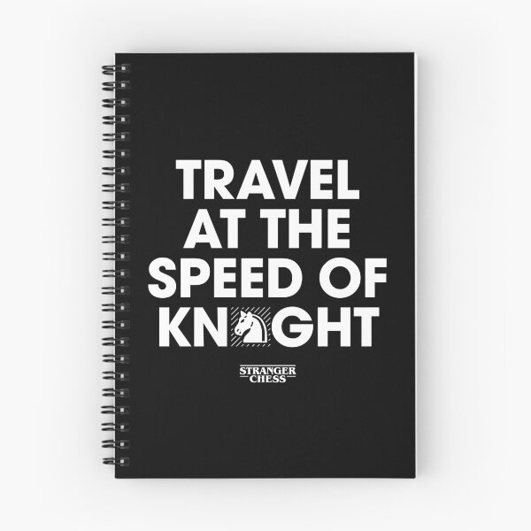 Item preview, Travel at the speed of knight designed and sold by StrangerChess.