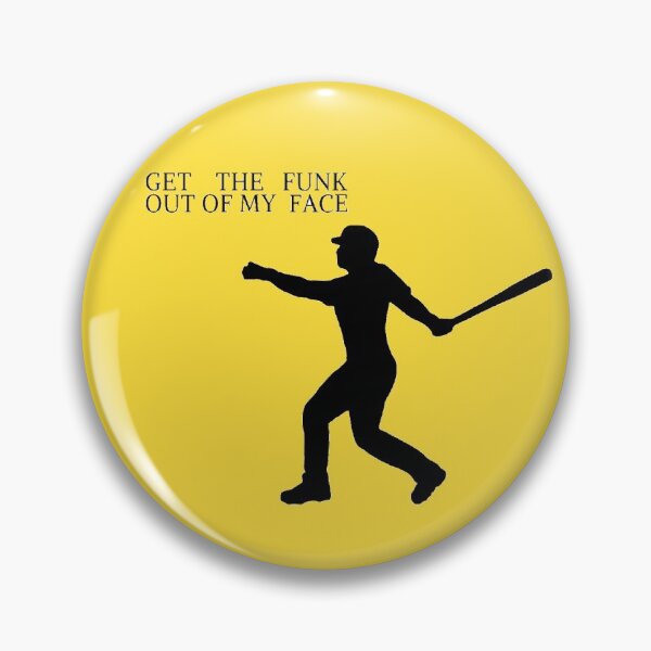 Item preview, Get the funk of my face Baseball softball mlb players designed and sold by RIAD16.