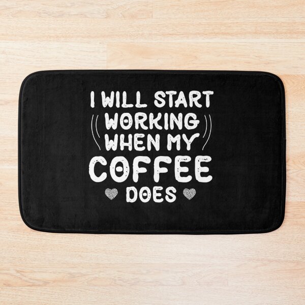 Item preview, Women I Will Start Working When My Coffee Does funny coffee gift designed and sold by Usoubmaster.