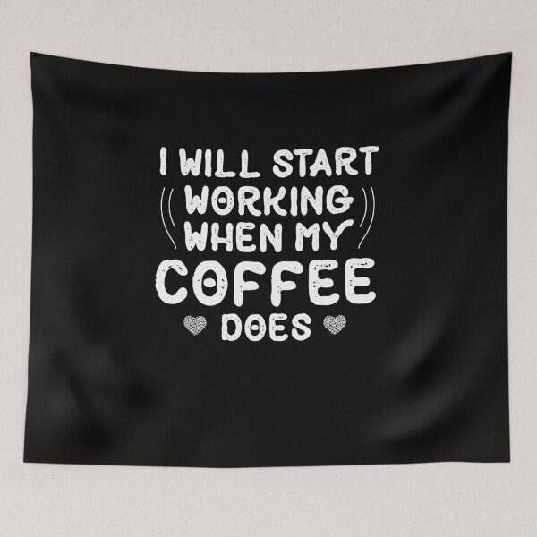 Item preview, Women I Will Start Working When My Coffee Does funny coffee gift designed and sold by Usoubmaster.