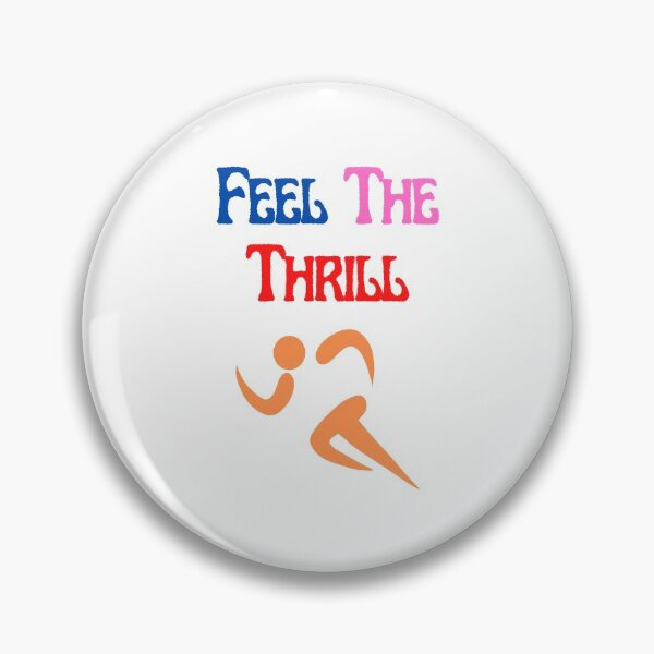 Item preview, Copy of Feel The Thrill designed and sold by Water Flick.