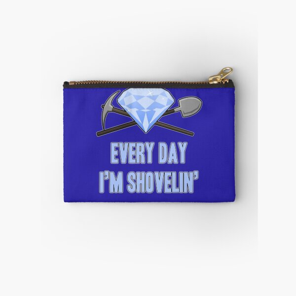 Item preview, Diamond - Every Day Shovelin' designed and sold by TheGreys.