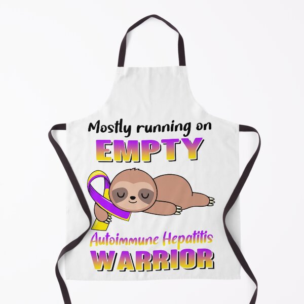 Item preview, Mostly Running On Empty Autoimmune Hepatitis Warrior designed and sold by Brad-FI.