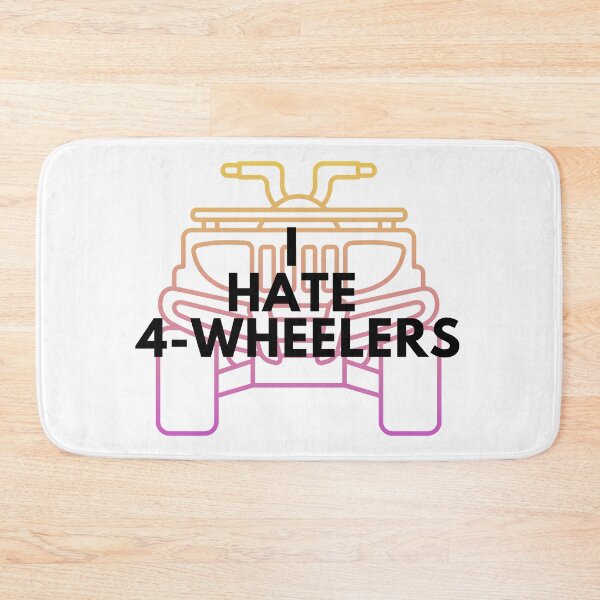 Item preview, I hate 4 Wheelers designed and sold by JessFranco.