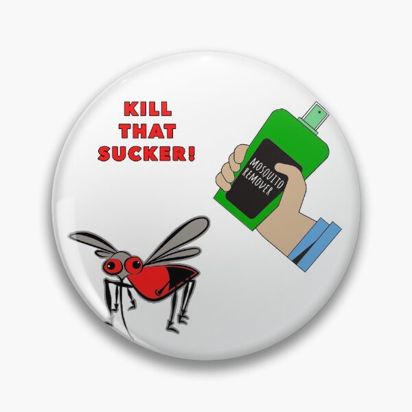Item preview, Kill that sucker MOSQUITO designed and sold by janraydesigns.