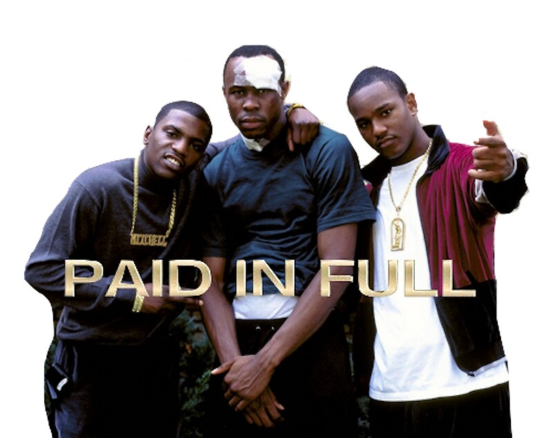 "PAID IN FULL" Posters by svampwolf | Redbubble