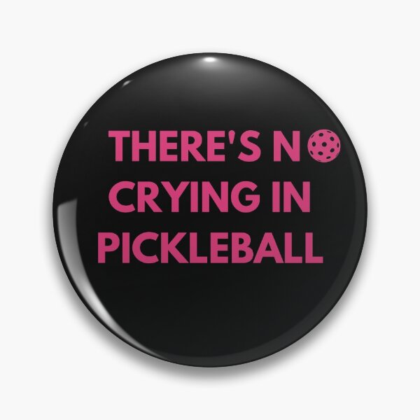 Item preview, There's no crying in pickleball - Pickleball phrase designed and sold by Einsteincreates.