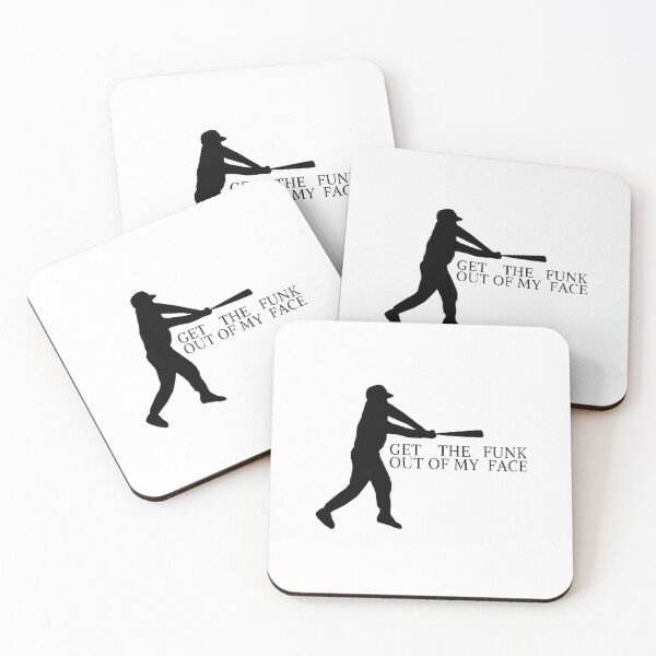 Item preview, Get the funk of my face Baseball softball mlb players designed and sold by RIAD16.