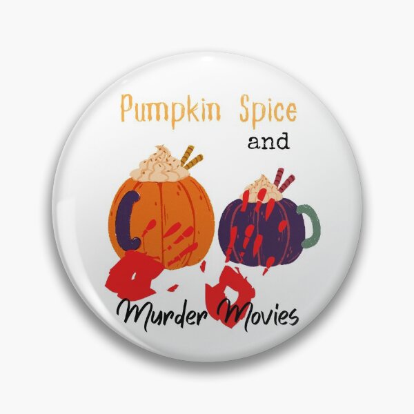 Item preview, Pumpkin Spice and Murder Movies designed and sold by PlumNearly.