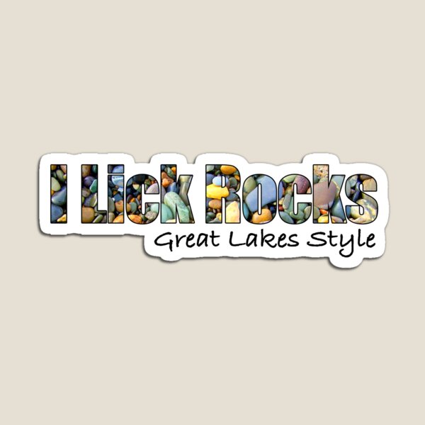 Item preview, I lick Rocks Great Lakes style designed and sold by TooCoolUnicorn.