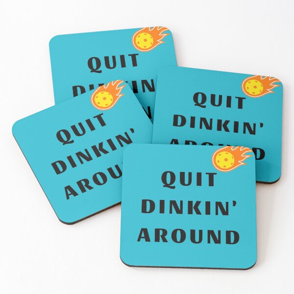Item preview, Quit Dinkin Around pickleball phrase designed and sold by Einsteincreates.