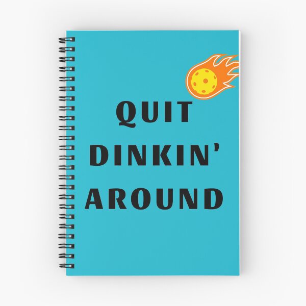 Item preview, Quit Dinkin Around pickleball phrase designed and sold by Einsteincreates.