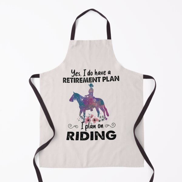 Item preview, HORSE YES I DO HAVE A RETIREMENT PLAN I PLAN ON RIDING SHIRT designed and sold by RobBengi24.