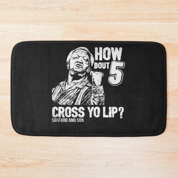Item preview, HOW BOUT 5 CROSS YO LIP SANFORD AND SON SHIRT designed and sold by RobBengi24.