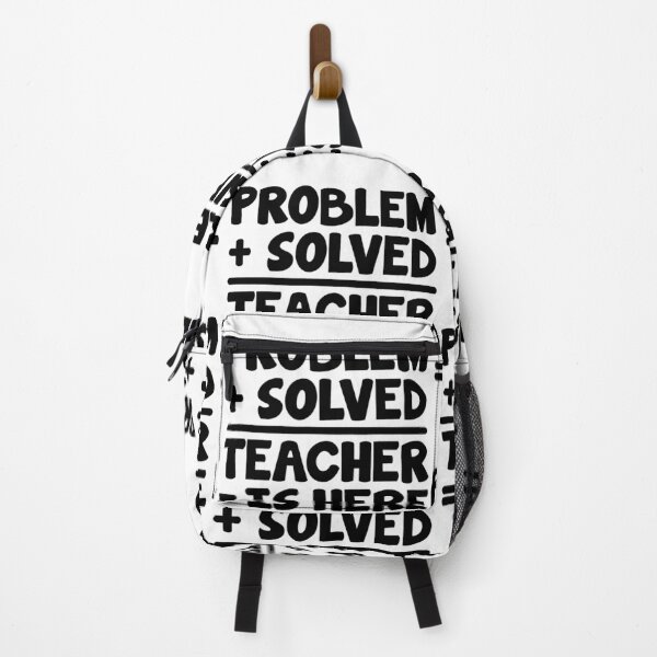 Item preview, Problem Solved Teacher Is Here | Teachers Appreciation Gift designed and sold by GravitiTees.