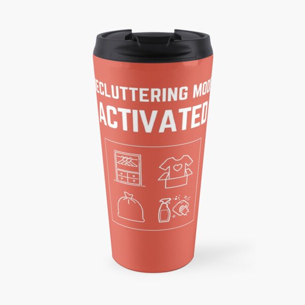 Decluttering Mode Activated T-Shirt in Donation Box WHITE Lettering Travel Mug