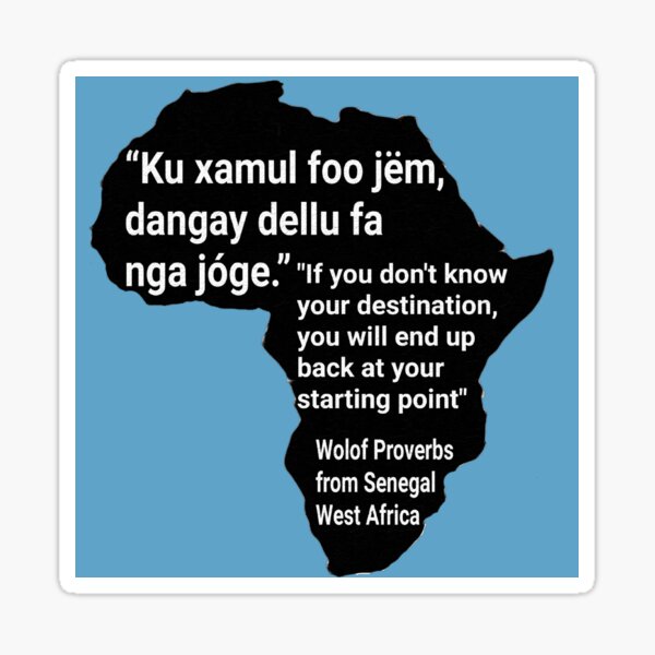 Wolof African proverb Sticker
